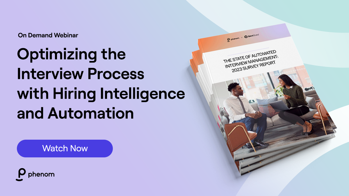 Optimizing The Interview Process With Hiring Intelligence And Automation